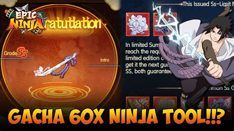 Gacha 60X Ninja Tool Auto Dapat Tool SS Bird Blade Sasuke Shippuden