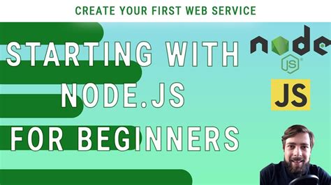 Starting With Nodejs Introduction For Beginners Youtube