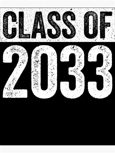 Class Of 2033 Senior 2033 Graduation  Poster For Sale By