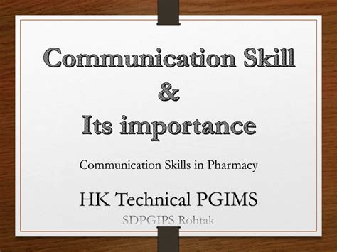 PPT on Communication Skill, Its Importance - B.Pharmacy ...