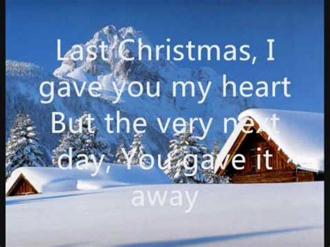 Last christmas i gave you my heart but the very next day you gave it away this year, to save me from tears i'll give it to someone special. Wham - Last Christmas (lyrics on screen) - YouTube