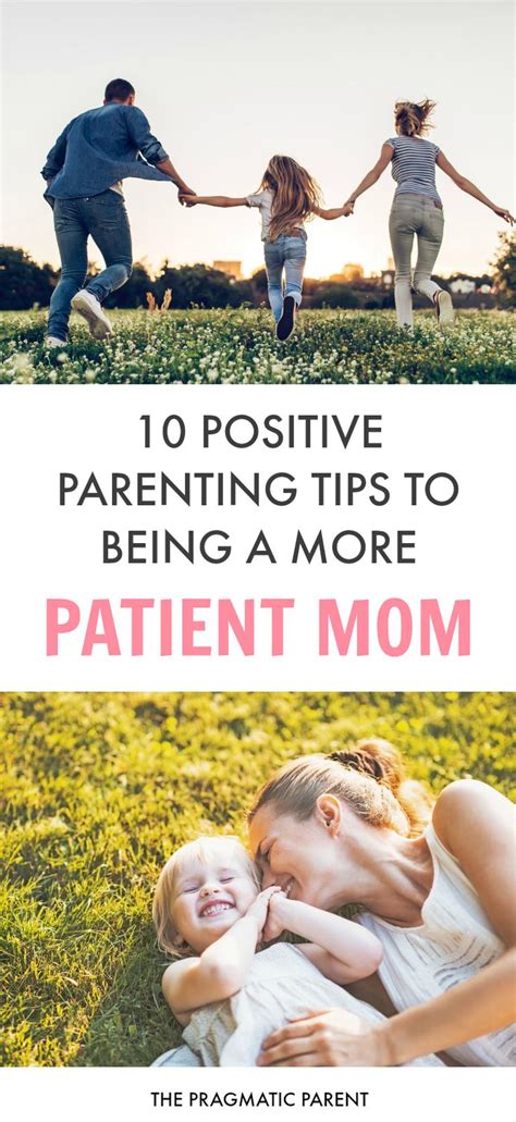 10 Positive Parenting Tips To Become A More Patient Mom Parenting