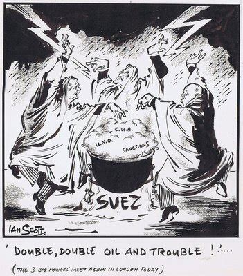 The suez canal is an artery of world trade, connecting the mediterranean with the red sea, and providing an avenue for vessels to pass between asia and the middle east and europe. 'Double, double oil and trouble!' - Cartoon Gallery