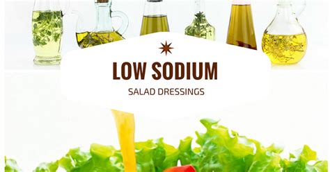Easy Low Sodium Recipes Low Sodium Salad Dressings