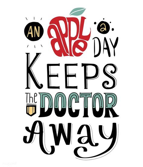 Download Premium Vector Of An Apple A Day Keeps The Doctor Away Typography Mit Bildern