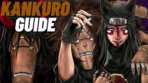 Kankuro Character Guide Strongest Puppet Naruto Storm 4 Youtube