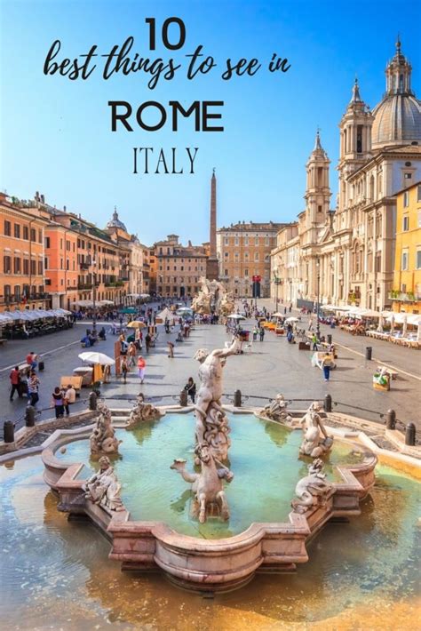 10 Best Things To See In Rome Italy Must See In Rome Italy Best