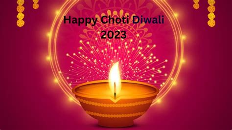 Happy Choti Diwali 2023 Wishes Messages Quotes Whatsapp And
