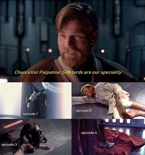Sith Lords Are Our Speciality Prequels Memes Fun Starwars Funny