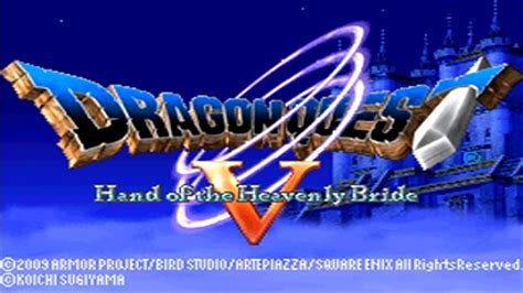 Dragon Quest V Hand Of The Heavenly Bride Game Opening Youtube