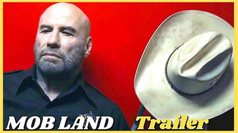 Mob Land Trailer 2023 John Travolta Stephen Dorff Youtube