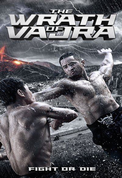 Rapture and wrath, which comes first? The Wrath of Vajra (2013) (In Hindi) Full Movie Watch ...
