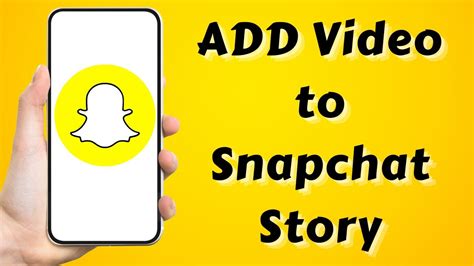 how to add video to snapchat story how to add snapchat story from gallery in iphone android