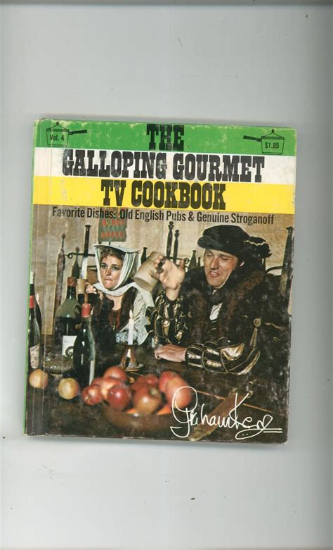 The Galloping Gourmet Television Cookbook By Graham Kerr Vintage Hard Cover Volume