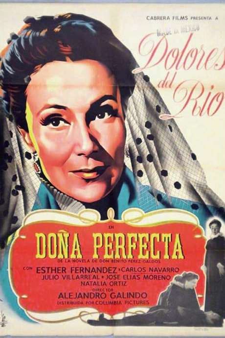 ‎doña Perfecta 1951 Directed By Alejandro Galindo Reviews Film