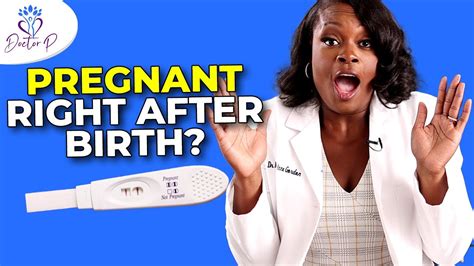 How Soon After Giving Birth Can You Get Pregnant Youtube