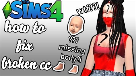 How To Fix Broken Cc The Sims 4 Youtube