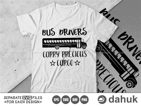 Bus Drivers Carry Precious Cargo Svg Graphic By Dahukdesign · Creative Fabrica