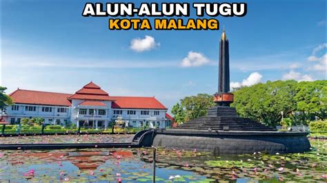 Alun Alun Tugu Kota Malang Youtube