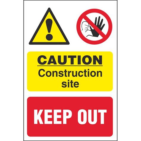 Caution Construction Site Keep Out Signs Multi Notice Safety Signs