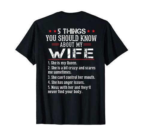 5 Things You Should Know About My Wife She Is My Queen T Shirt