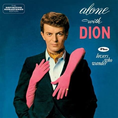 Dion Alone With Dion Plus Lovers Who Wander 2021 Softarchive