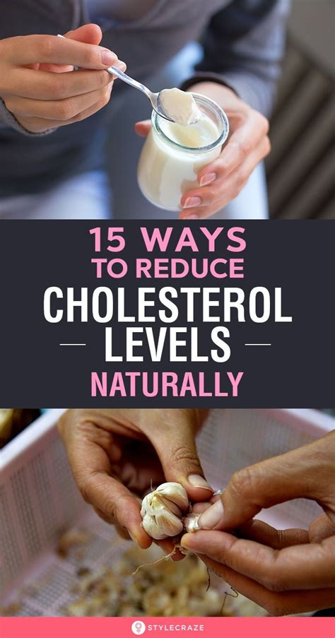 15 Natural Ways To Lower Your Cholesterol Diet Tips Cholesterol