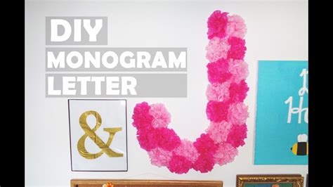 Diy Floral Monogram Letter Made With Tissue Paper Home