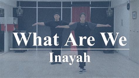 What Are We Inayah Tada Hana From Beat Squad Inayah Dancevideo