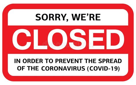 Information Warning Sign Sorry We Are Closed Stamp Coronavirus News