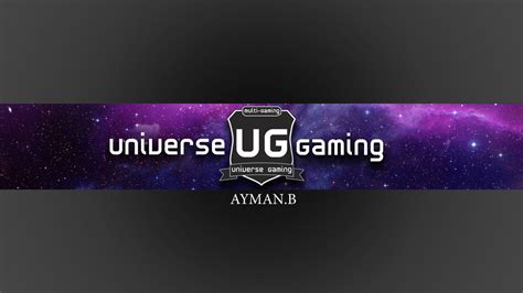 Enter a large name and your facebook, youtube channel address line. Universe Gaming youtube banner by ayman-b001 on DeviantArt