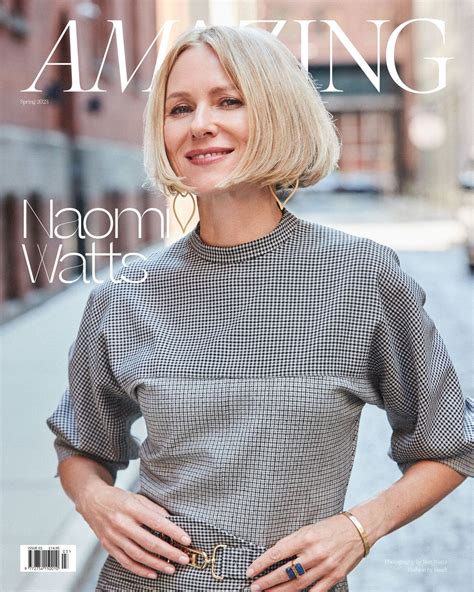 Naomi Watts Amazing Magazine Spring 2023 • Celebmafia