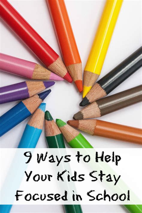 9 Ways To Help Your Kids Stay Focused In School The Pennywisemama