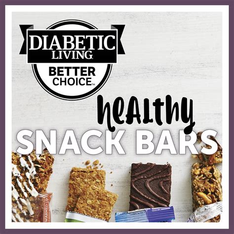 Remove from oven and let cool completely. Best Diabetic Snack Bar Brands - EatingWell