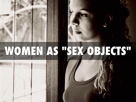 Women As Sex Objects By Tosh Ras