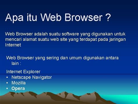 Apa Itu Web Browser Web Browser Adalah Suatu