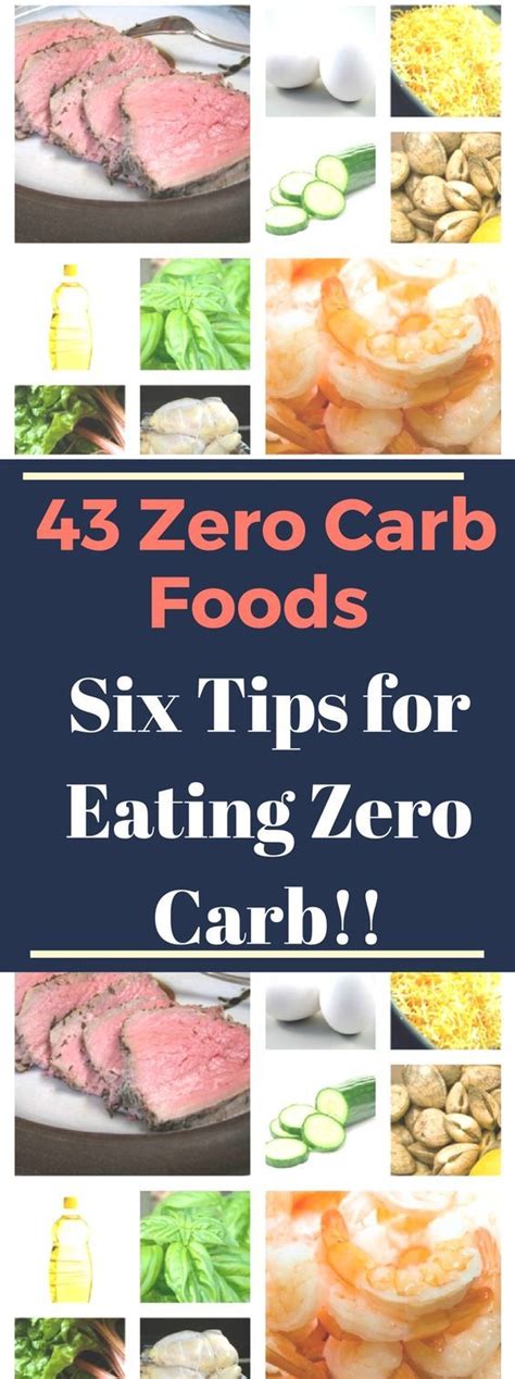 43 Zero Carb Foods Six Tips For Eating Zero Carb Read This Low