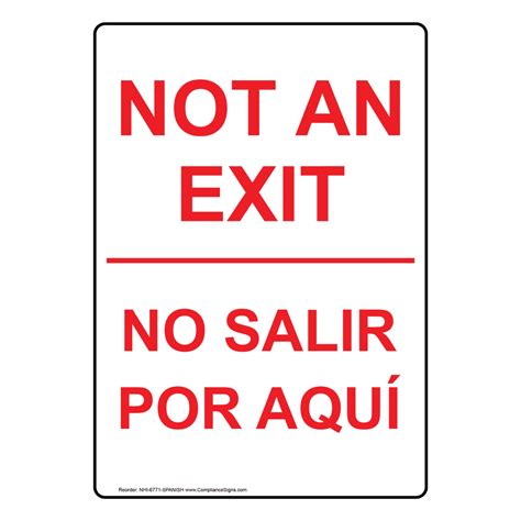 Not An Exit Bilingual Sign Nhi 6771 Spanish