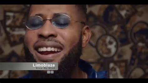 The Gospel Review Limoblaze Blow My Mind Youtube