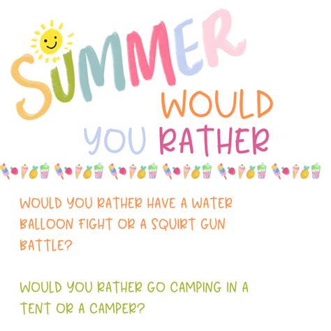 115 Summer Would You Rather Questions For Kids