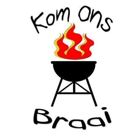 Braai Ideas In Afrikaanse Quotes Afrikaans Afrikaans Quotes