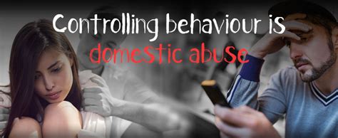 Controlling Behaviour Is Domestic Abuse West Yorkshire Police
