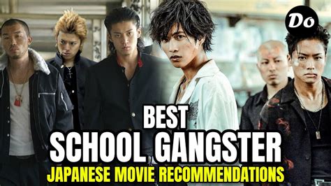 Best School Gangster Japanese Movie Recommendations Youtube