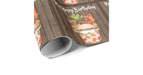 Cute Autumn Cupcake On Wood Fall Happy Birthday Wrapping Paper Zazzle