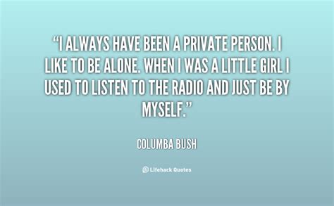 Being A Private Person Quotes Quotesgram