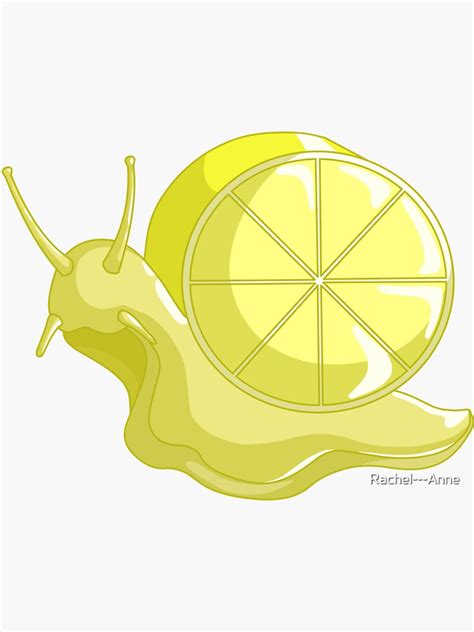 Lemon Snail Sticker By Rachel Anne Redbubble