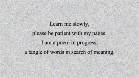 Pin By Shravni Mirikar On Words Words Quotes Be Patient With Me