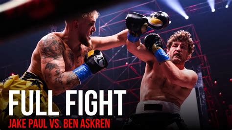 Full Fight Jake Paul Vs Ben Askren Youtube