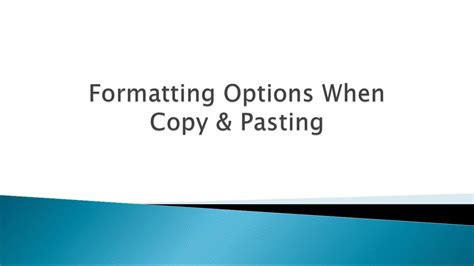 how to formatting options when copy and pasting youtube