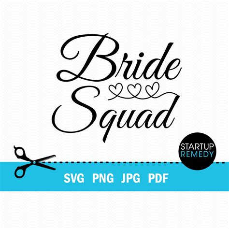 Bride Squad Svg Team Bride Svg Marriage Svg Bride And Groom Etsy
